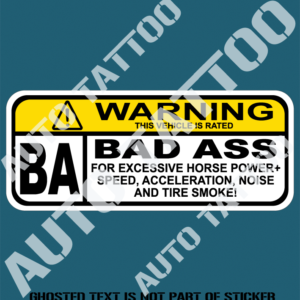 BAD ASS RATED DECAL STICKER